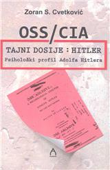 OSS/CIA tajni dosije: : Hitler